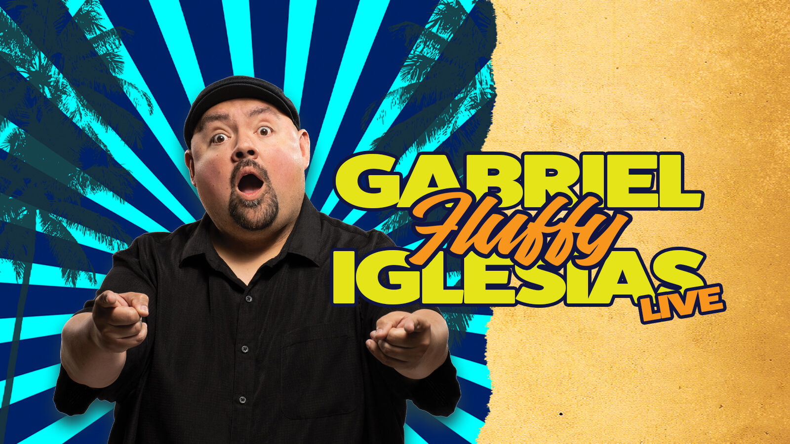 Gabriel “Fluffy” Iglesias Live