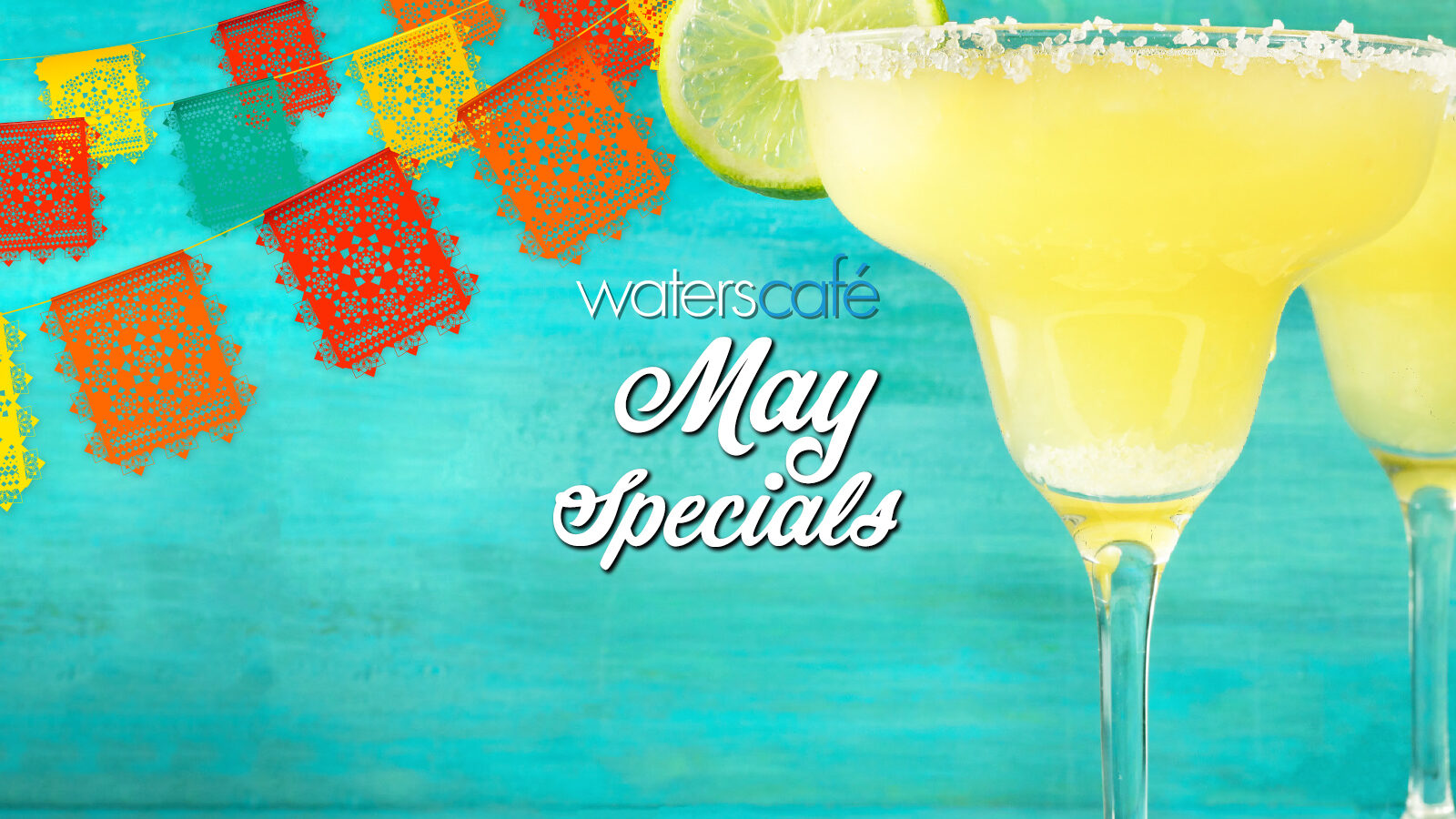 Waters Café May Specials