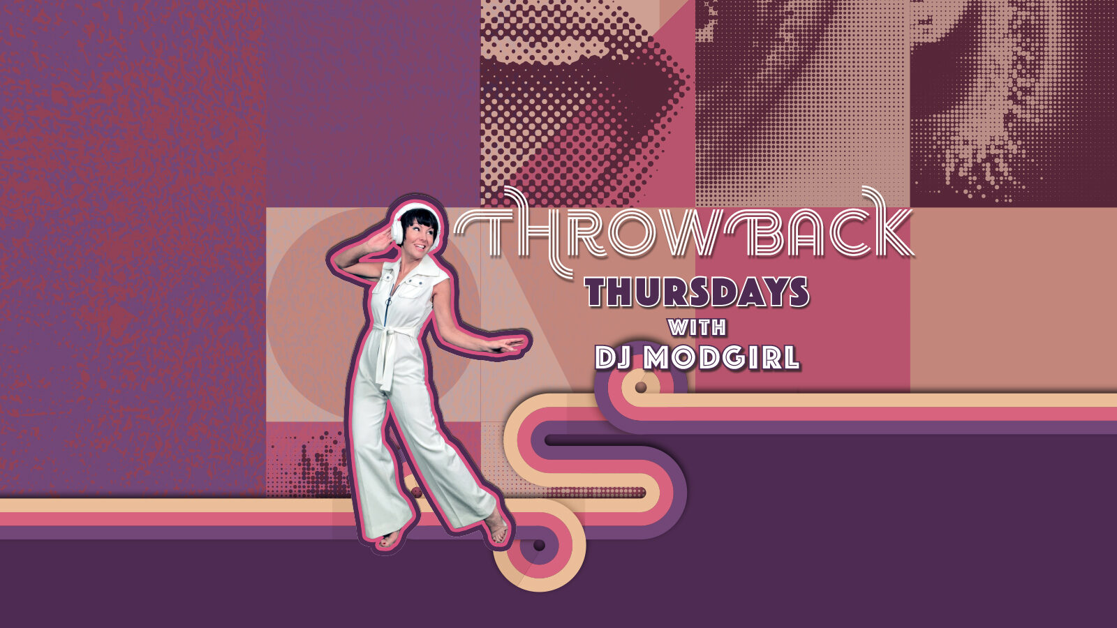 Throwback Thursdays with DJ Modgirl