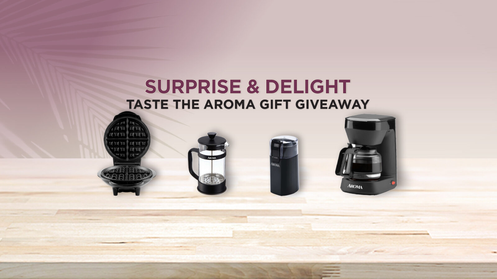 Surprise and Delight Taste the Aroma Gift Giveaway