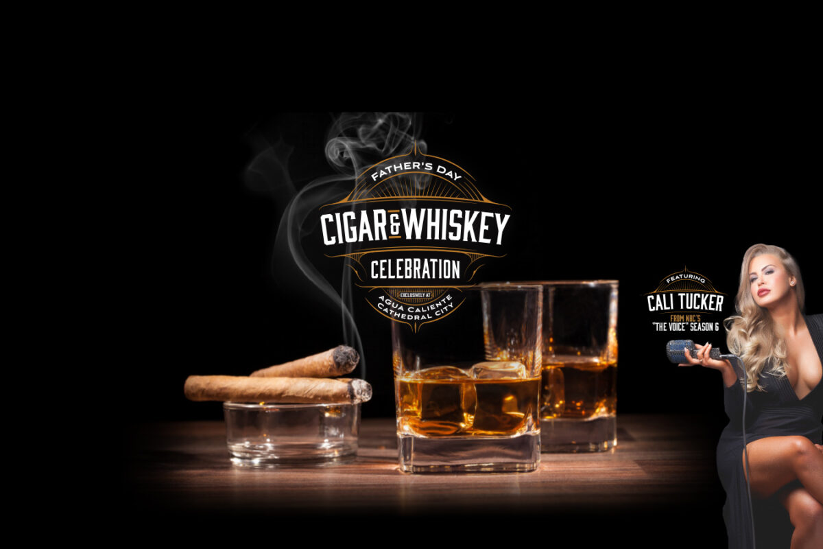 Father’s Day Celebration Cigar & Whiskey Event Featuring Cali Tucker from NBC’s “The Voice” Season 6