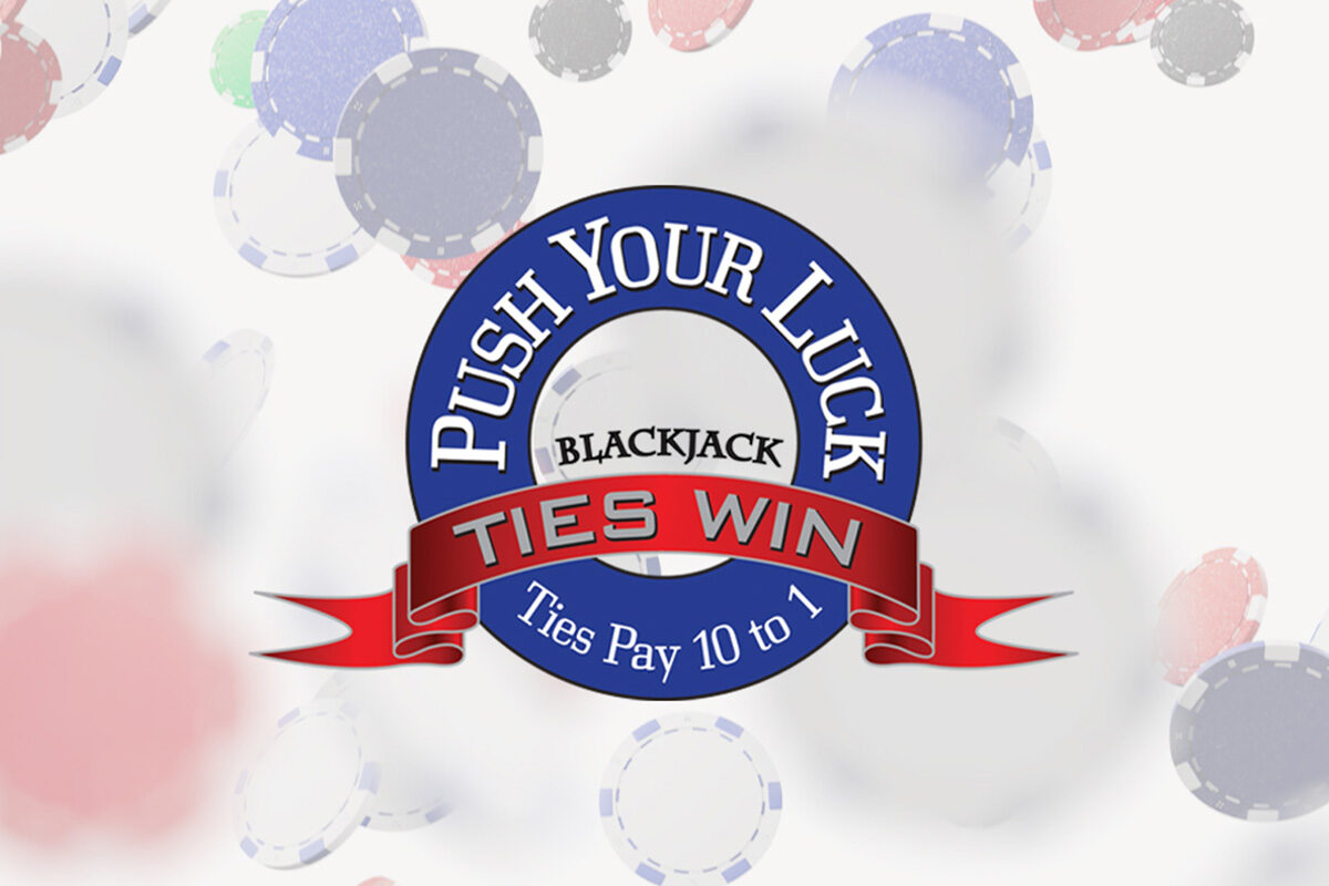 Push Your Luck Blackjack