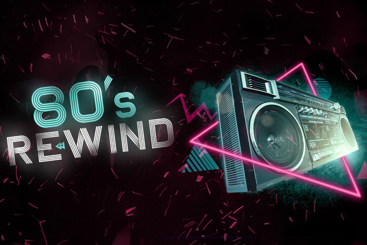 80’s Rewind