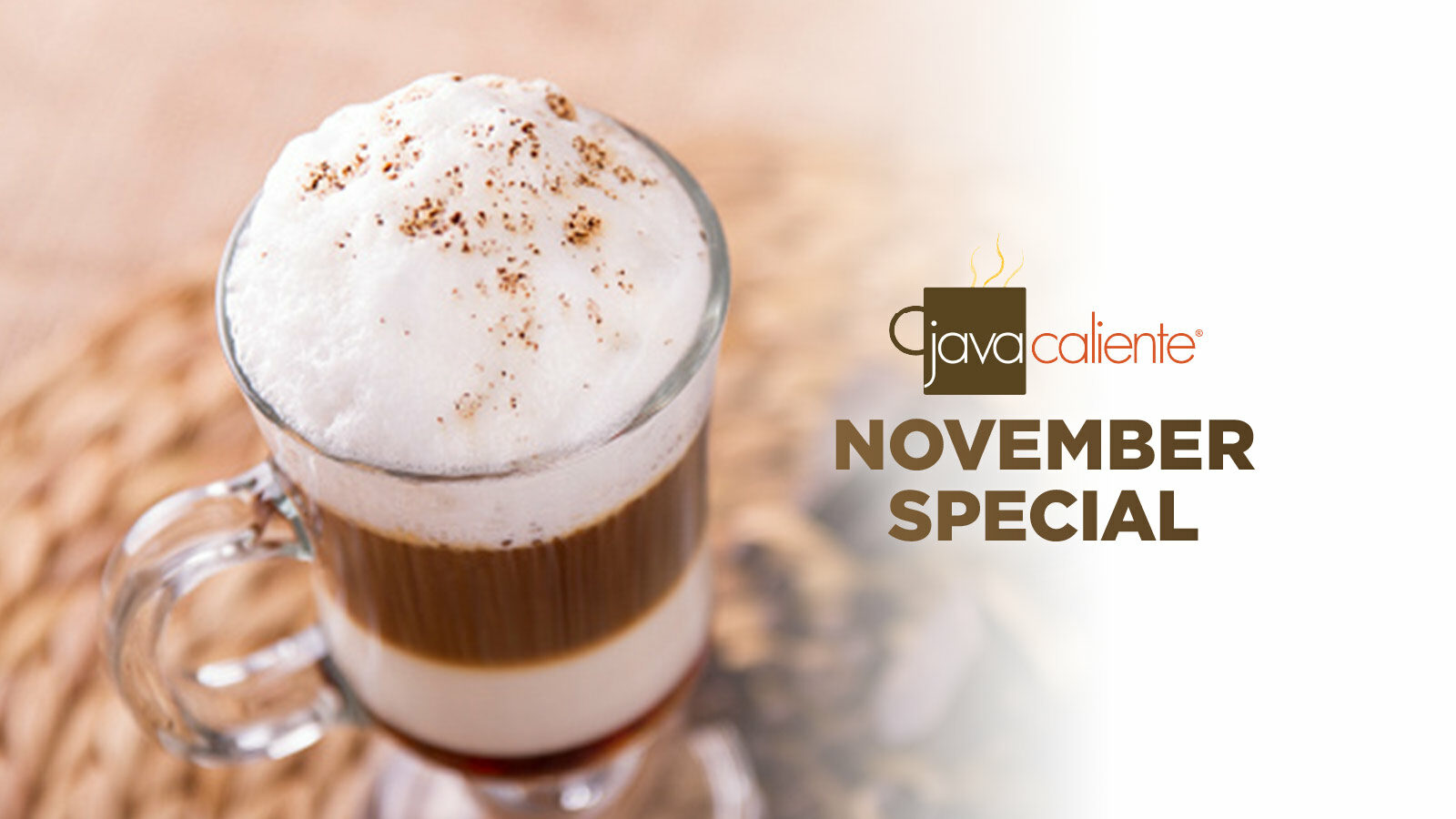 Java Caliente NOVEMBER Special