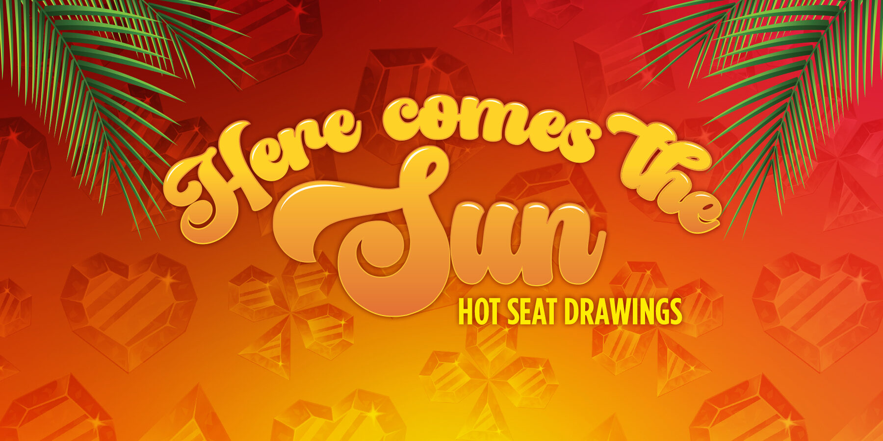 Here Comes The Sun Table Games Hot Seats