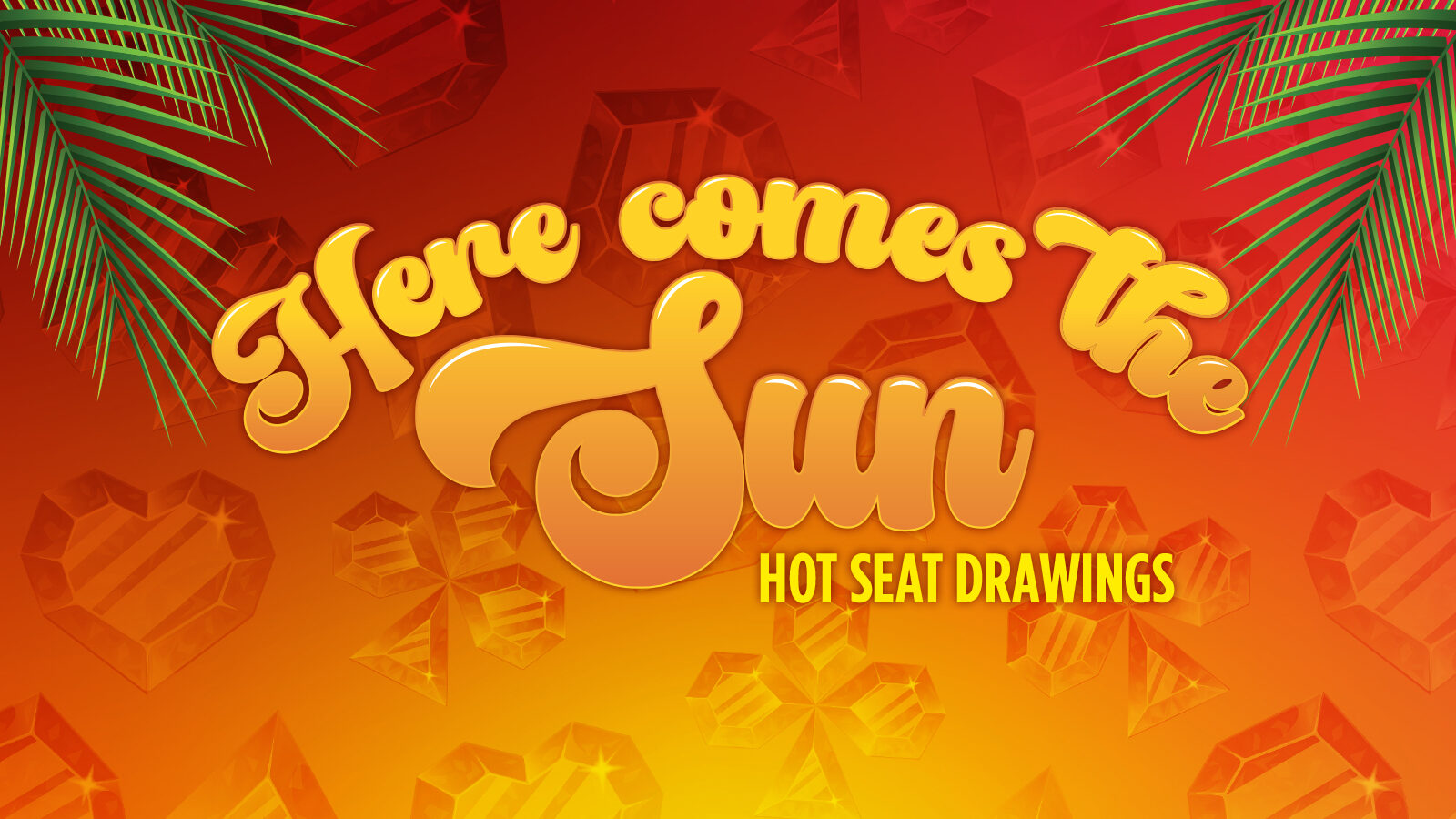 Here Comes The Sun Table Games Hot Seats