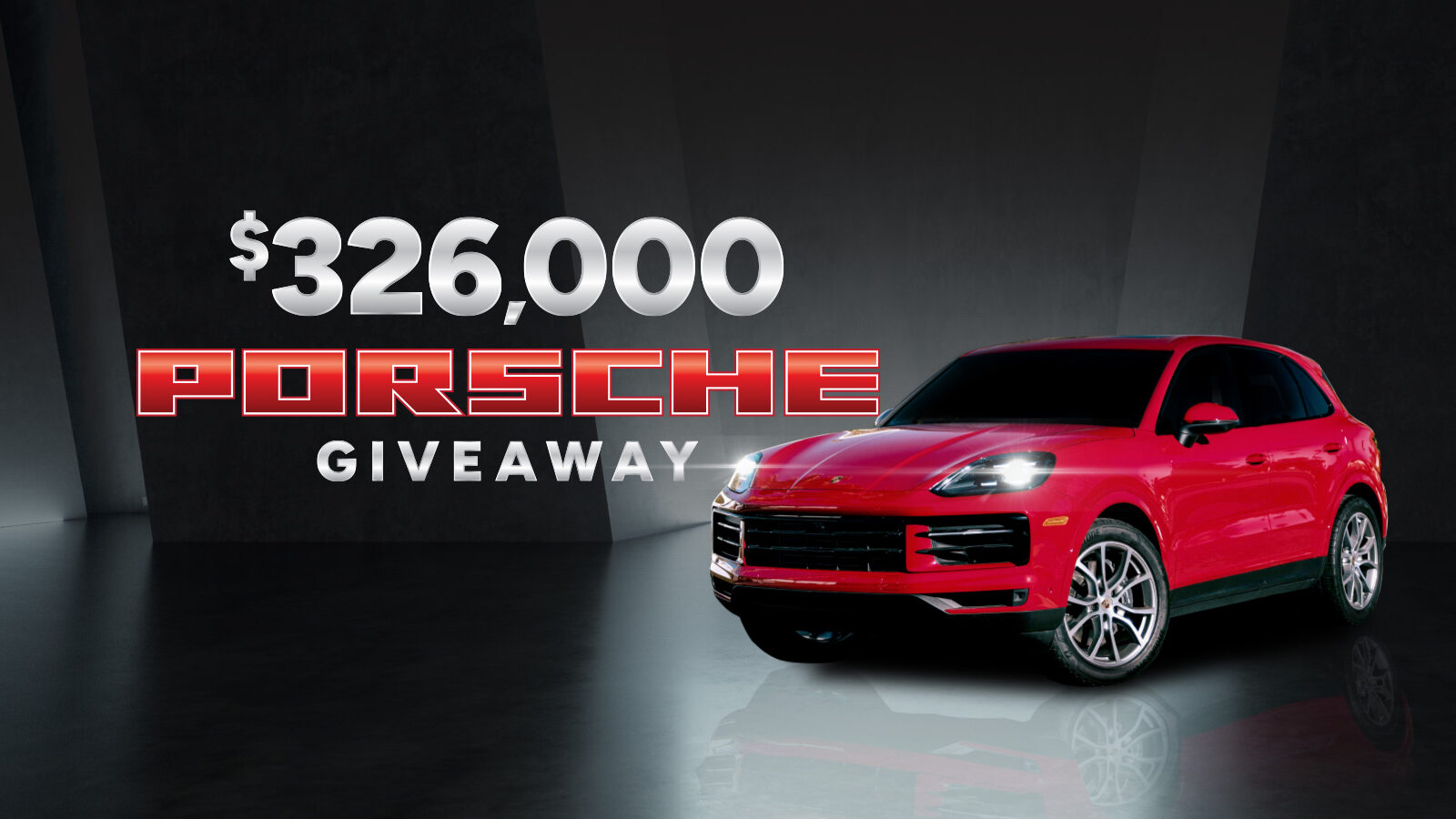 $326,000 Porsche Giveaway