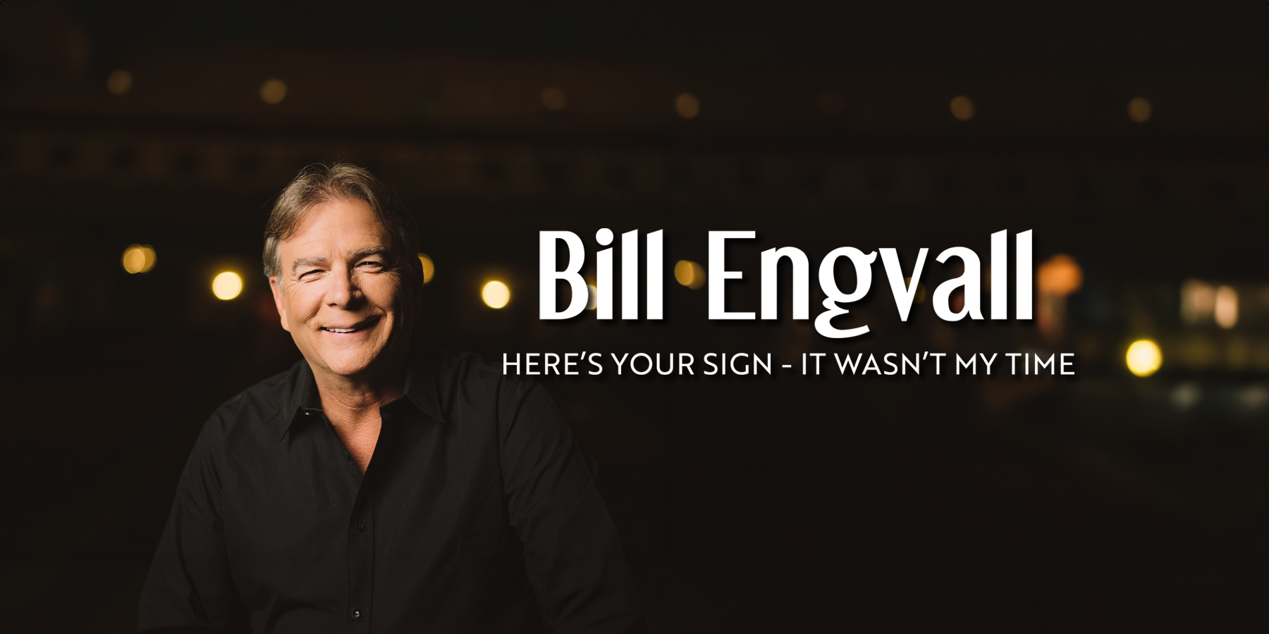 Bill Engval at The Show at Agua Caliente Casinos Rancho Mirage - Header Image