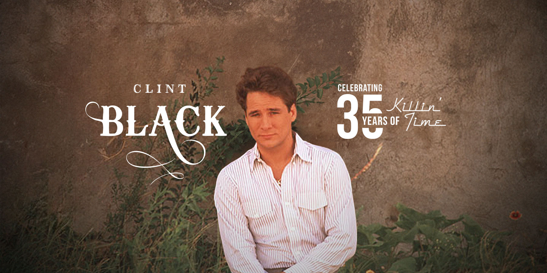 Clint Black 35 Years of Killin' Time