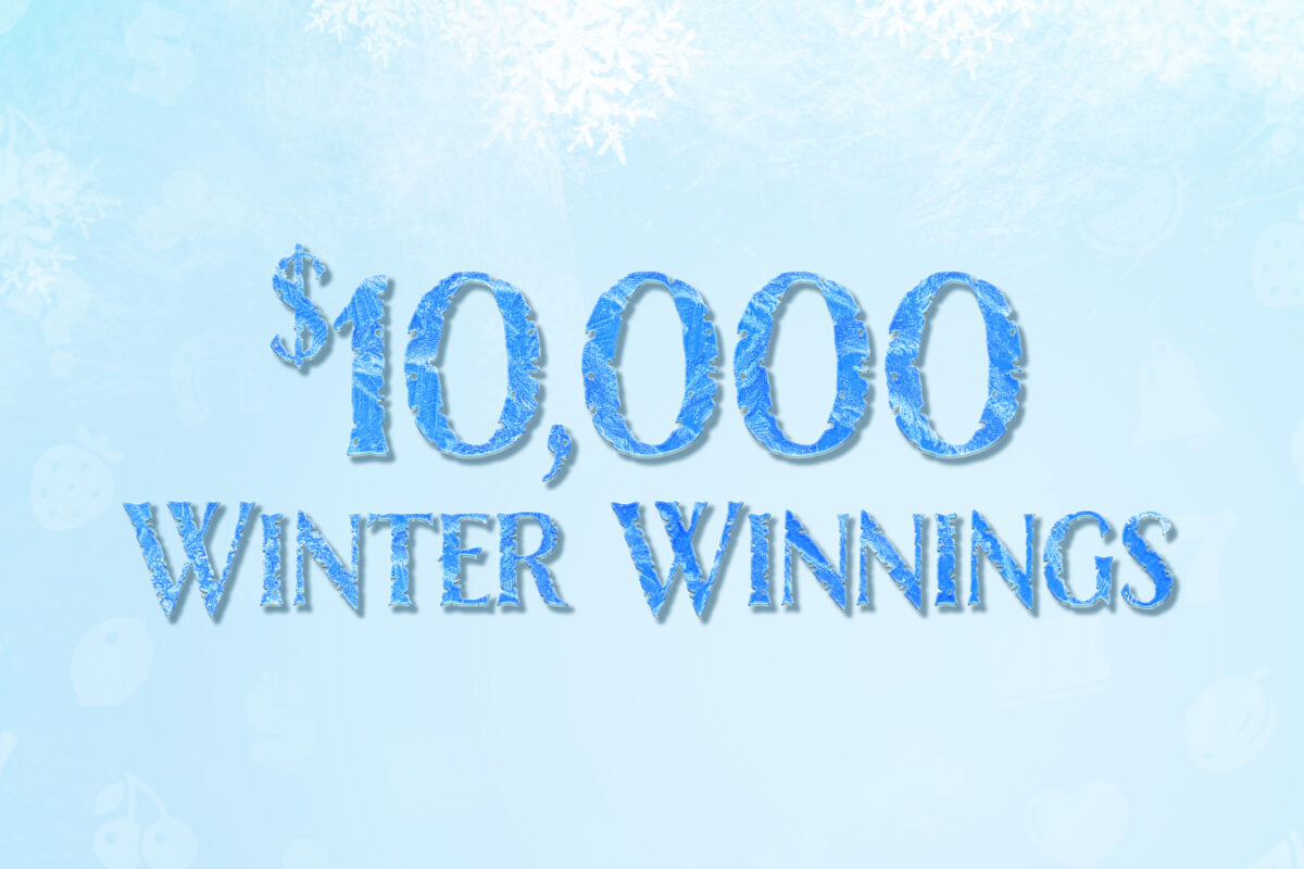 $10,000 Winter Winnings