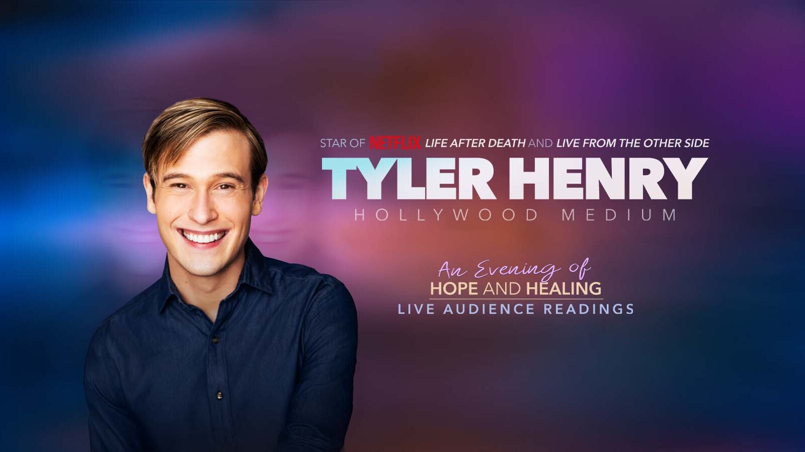 Tyler Henry – The Hollywood Medium: An Evening of Hope and Healing