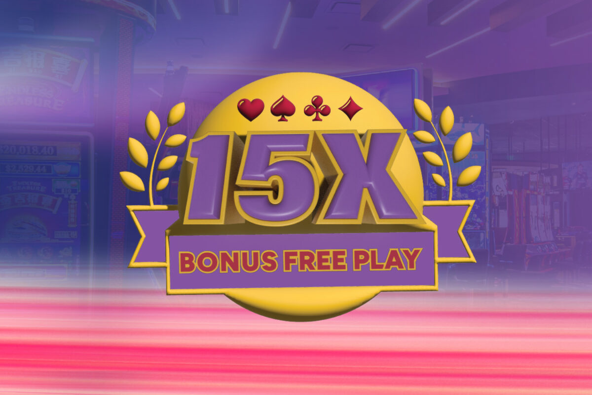 15X Bonus Free Play