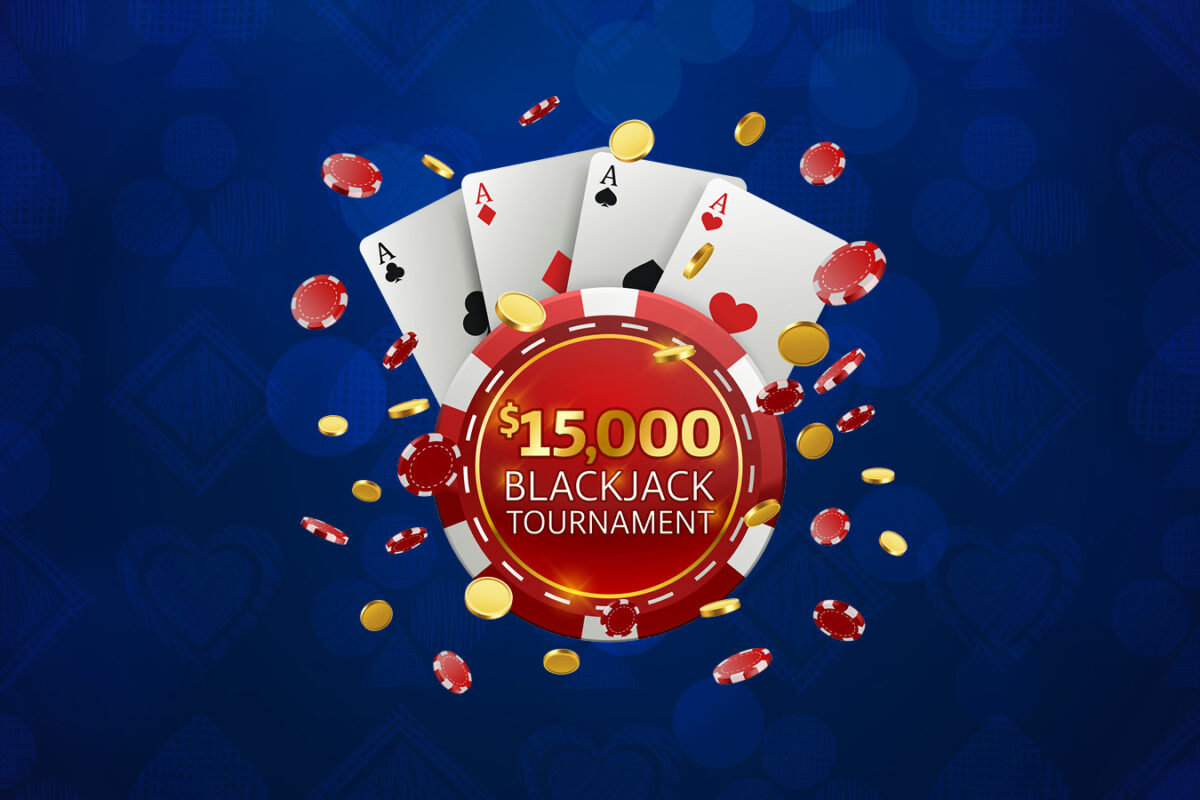 $15,000 Blackjack Tournament