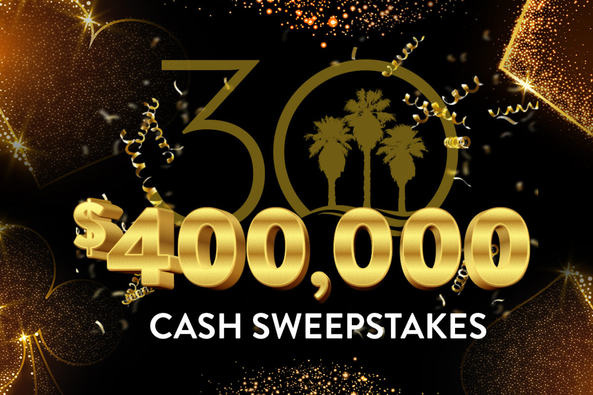 30th Year Anniversary Cash Sweepstakes