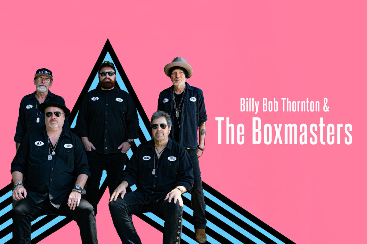 Billy Bob Thornton and The Boxmasters