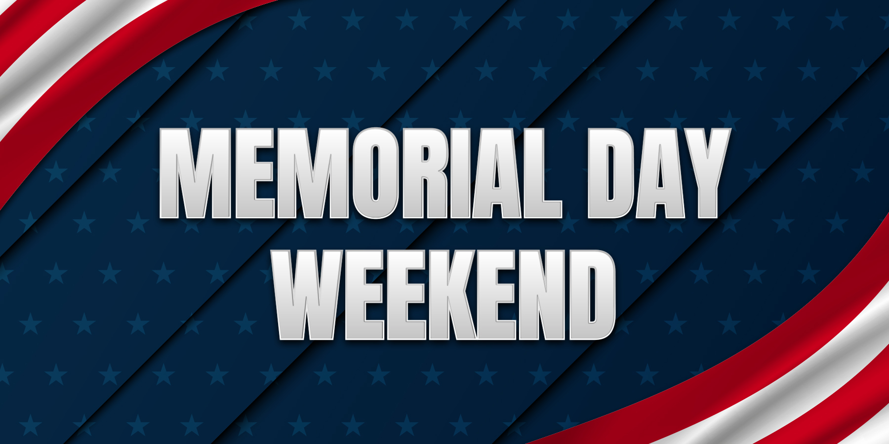 Memorial Day Weekend Celebration