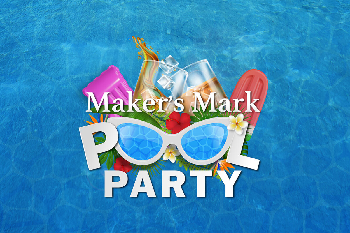 Maker’s Mark Pool Party