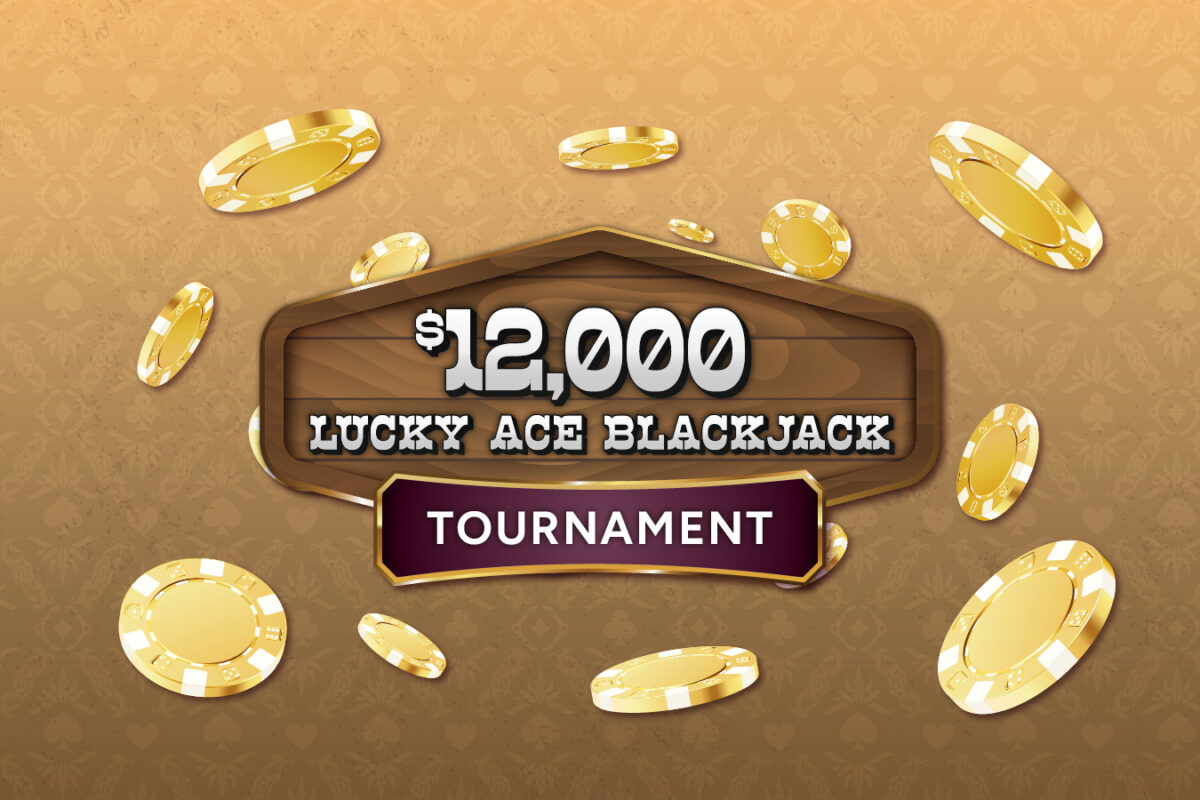 Lucky ACE Blackjack Tournament