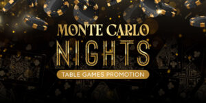 Monte Carlo Nights Table Games Promotion