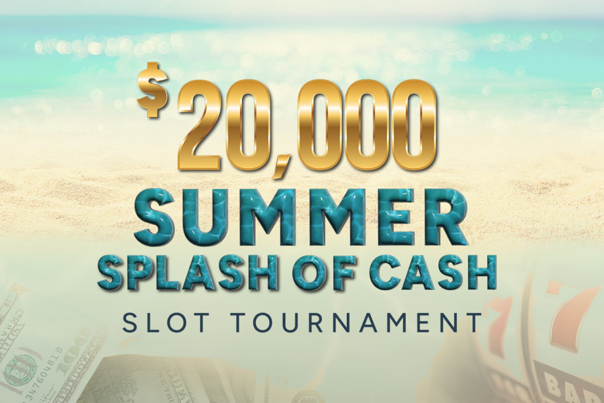 Summer Splash of Cash Slot Tournament