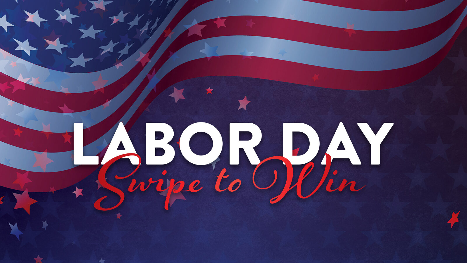 Labor Day Swipe to Win