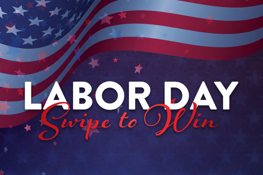Labor Day Swipe to Win