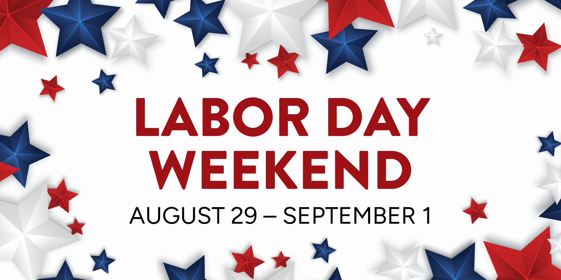 Labor Day Weekend
