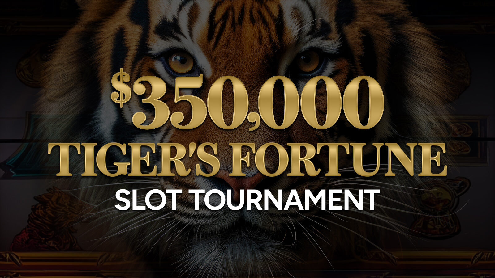 Tiger’s Fortune Slot Tournament