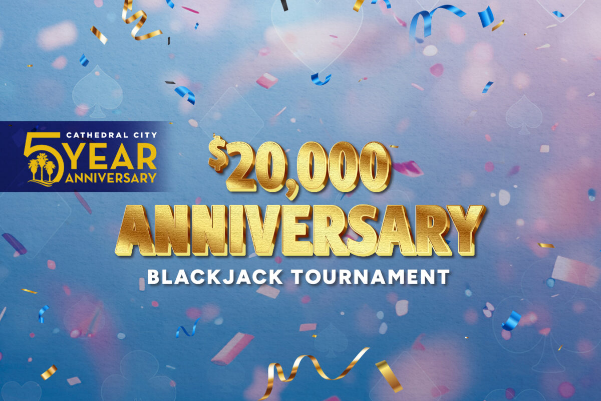$20,000 Anniversary Blackjack Tournament