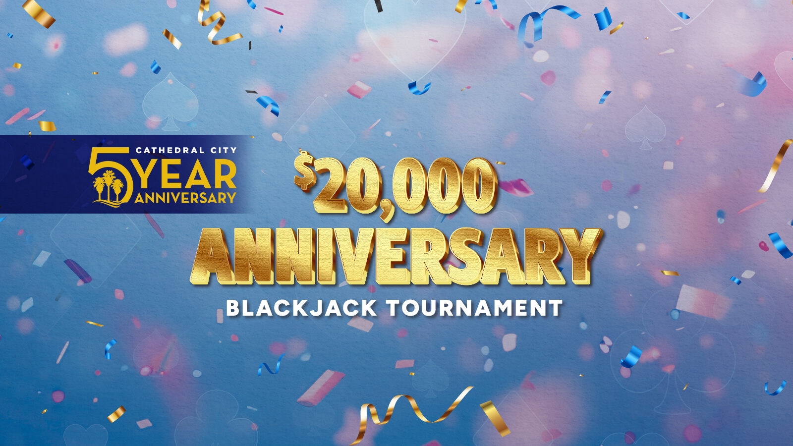 $20,000 Anniversary Blackjack Tournament