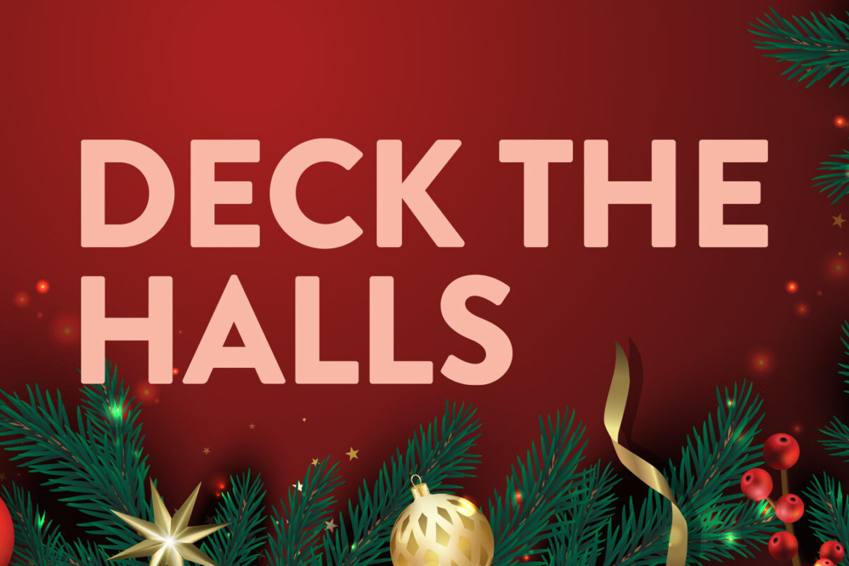 Deck The Halls